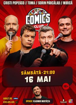 Stand-up cu Cristi Popesco, Toma, Sorin și Mirică la ComicsClub!