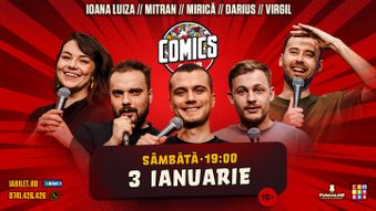 Stand-up cu Mitran, Ioana Luiza, Mirica, Virgil si Darius la ComicsClub!