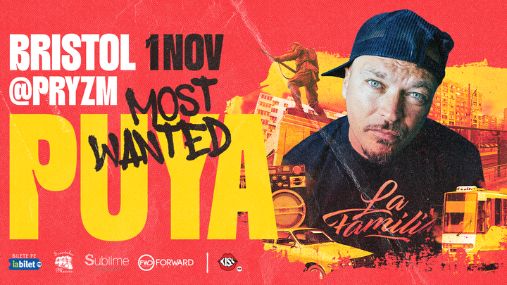 Bristol: Concert PUYA - MOST WANTED