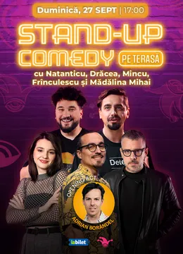 The Fool Terasa: Stand-up comedy cu Mincu, Frînculescu, Drăcea, Natanticu și Mădălina Mihai