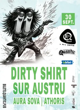 QFest – Ziua III  – Dirty Shirt | Aura Sova