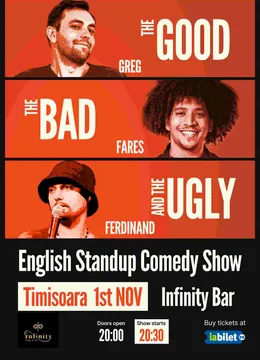 Timisoara: English Stand-up Comedy Show: The Good, the Bad and the Ugly