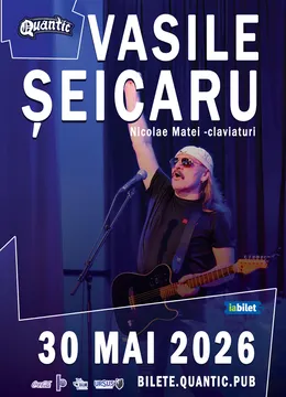 Vasile Seicaru in PREMIERA la Quantic