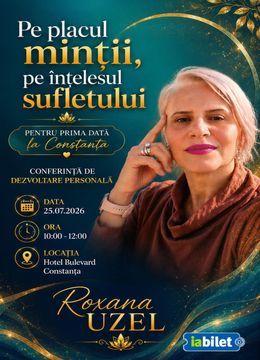 Constanta: Pe placul inimii, pe intelesul sufletului!