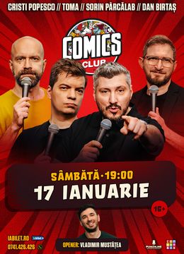Stand-up cu Cristi Popesco, Toma, Sorin Pârcălab și Dan Birtaș la ComicsClub!