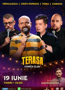 Stand-up cu Cristi Popesco, Toma, Andrei Ciobanu și Frînculescu pe Terasa ComicsClub!