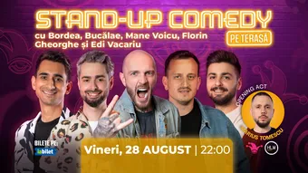 The Fool Terasa: Stand-up comedy cu Bordea, Mane Voicu, Bucălae, Florin Gheorghe și Edi Vacariu