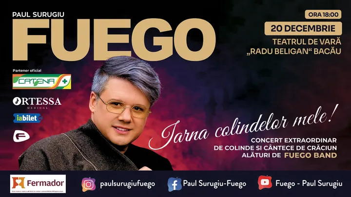 Bacau: Fuego - Iarna colindelor mele