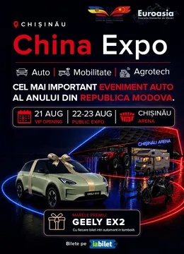 Chișinău: China Expo - Auto, Mobilitate & Agrotech