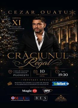 Ploiești: Concert Cezar Ouatu - “Crăciunul Regal”