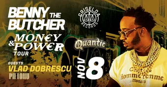 BENNY THE BUTCHER – Money &amp; Power Tour