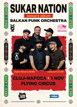 Cluj-Napoca: Sukar Nation - Lansare album Balkan Punk Orchestra