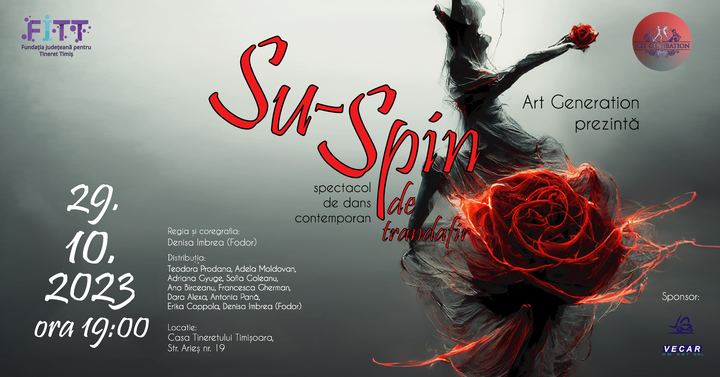 Timisoara: Su-Spin de trandafir – Spectacol de dans contemporan