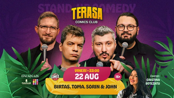 Stand-up Comedy cu Sorin, Toma, Birtaș și John pe Terasa ComicsClub!