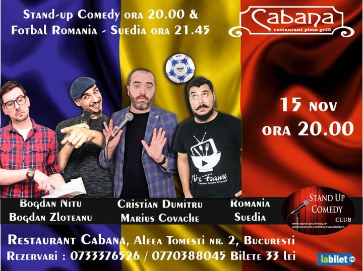 Stand-up comedy & Fotbal Romania - Suedia