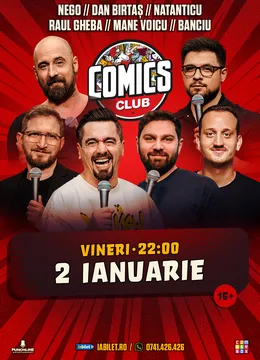 Stand-up cu Natanticu, Raul, Mane Voicu, Nego, Dan Birtas si Banciu la ComicsClub!
