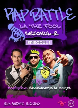 Rap Battle la The Fool - Sezonul 2 - Episodul 1