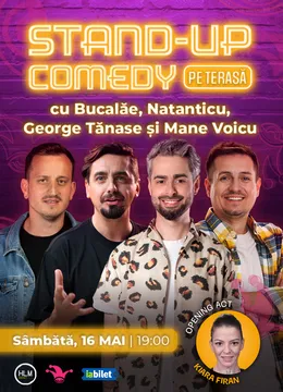 The Fool Terasa: Stand-up comedy cu Bucalăe, Natanticu, George Tănase și Mane Voicu