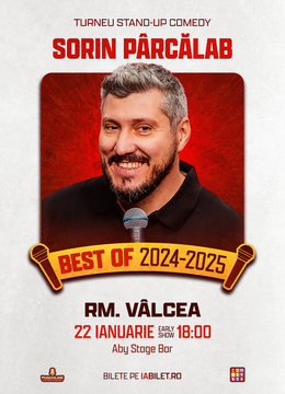 Ramnicu Valcea: Stand-Up Comedy Best Of 2024 & 2025 cu Sorin Pârcălab - 18:00