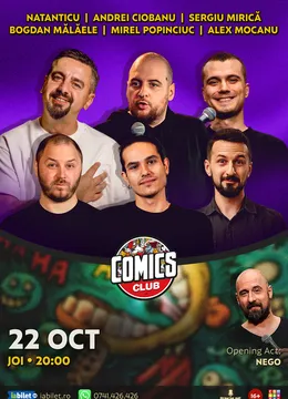 Stand-up cu Natanticu, Mălăele, Mirică, Andrei Ciobanu, Alex Mocanu și Mirel Popinciuc la ComicsClub!