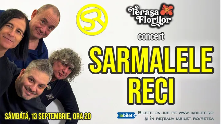 Sarmalele Reci în concert @ Terasa Florilor!