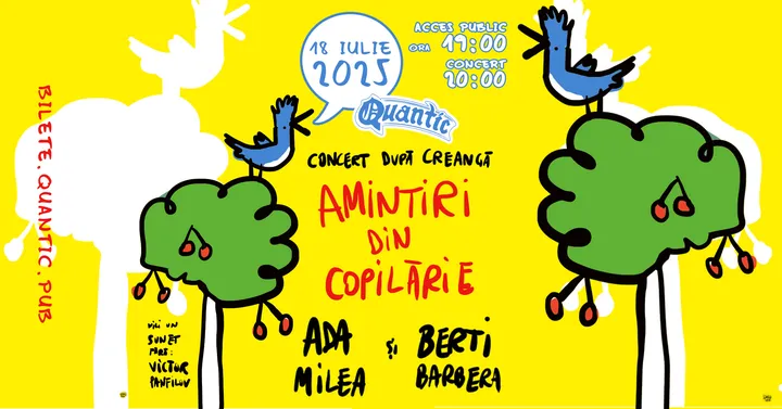 Concert Amintiri Din Copilarie după Creangă cu: Berti Barbera & Ada Milea