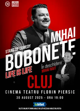 Cluj-Napoca: Mihai Bobonete - Life is Life - Turneu National 2025