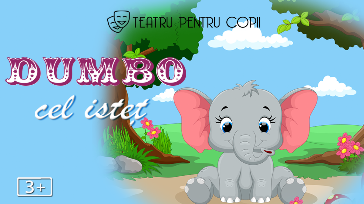 Dumbo cel Istet - teatru interactiv pentru copii