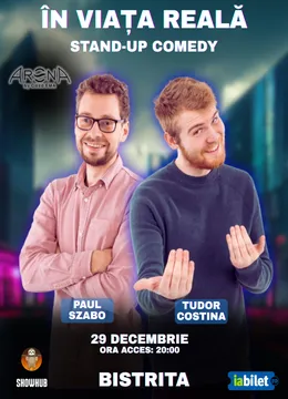 Bistrita: Stand-Up Comedy "In viata reala"