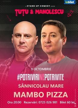 Sannicolau Mare: Stand-up Comedy - Dan Tutu si Cristi Manolescu