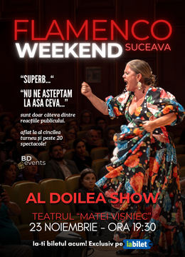 Suceava: Flamenco Weekend - Show 2