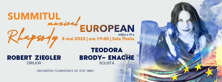 Sibiu: Summitul Muzical European "Rhapsody"