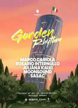 TeddyBear presents Garden Rhythm @ Medusa Universe w. Marco Cariola