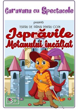 Isprăvile Motanului Încălțat @ Restaurant Hanu’ lui Manuc