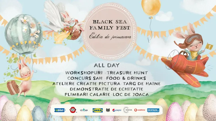 Black Sea Family Fest - Festival de Paște pentru întreaga familie – La Herghelie!