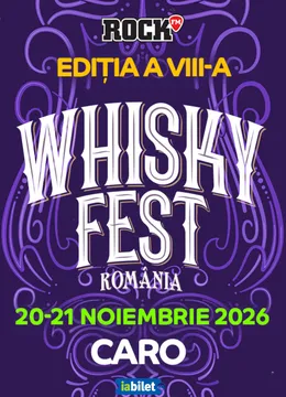 Whisky Fest România 2026
