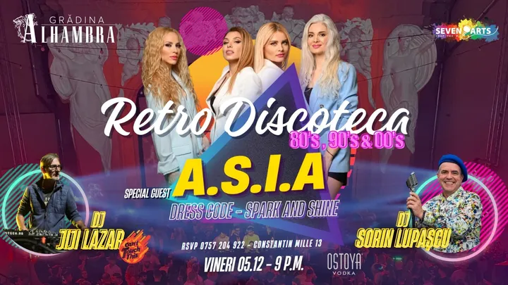 A.S.I.A. la Retro Discoteca w/ DJ Jiji & DJ Lupascu