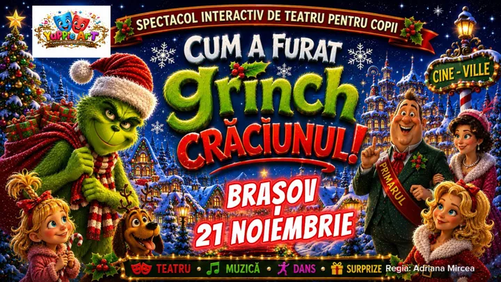 Brasov: Cum a furat Grinch Crǎciunul