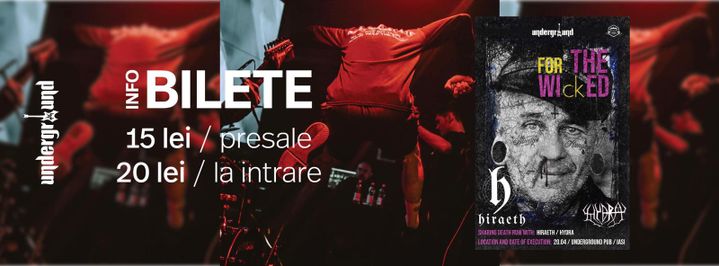 For The Wicked / Hiraeth / Hydra live @Underground Iasi / 20.04