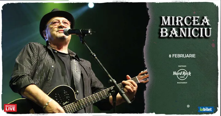 Concert Mircea Baniciu la Hard Rock Cafe