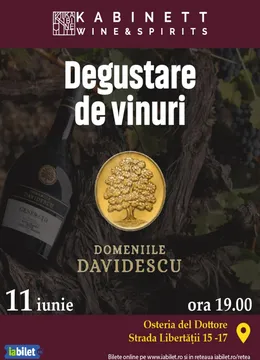 Targu Mures: Degustare de vinuri - Domeniile Davidescu