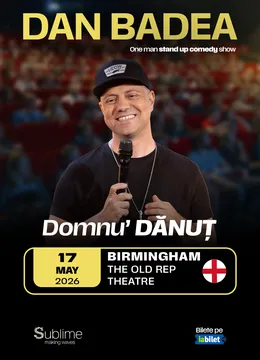 Birmingham: Stand-up Comedy cu DAN BADEA - “Domnu’ DANUT”
