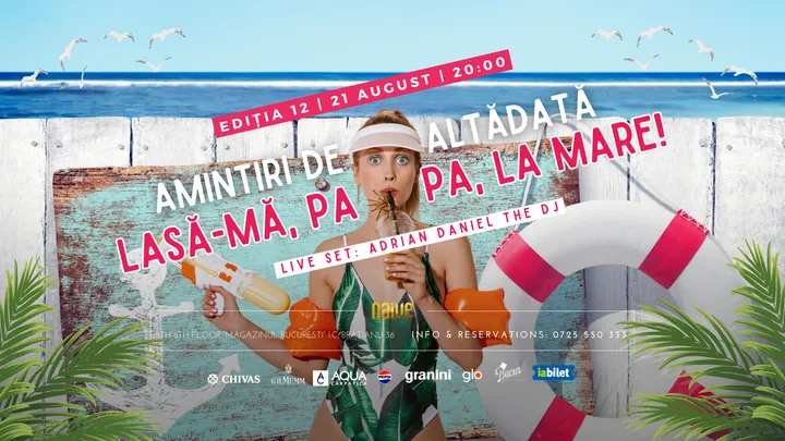 Amintiri de Altădată: LASĂ-MĂ, PAPA, LA MARE!