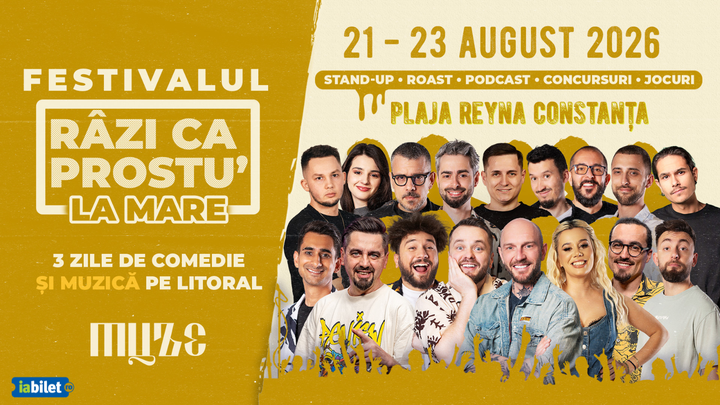 Festivalul de comedie - Razi ca prostu' la mare 2026 | Acces VIP 22.08