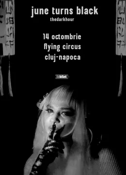 Cluj-Napoca: June Turns Black – thedarkplace Tour