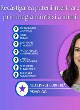 Conferința - Recâștigarea puterii interioare prin magia minții