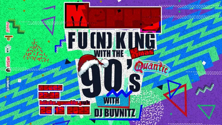 Funking With The 90s @Quantic