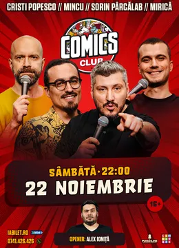 Stand-up cu Cristi Popesco, Sorin, Mincu și Mirică la ComicsClub!