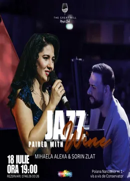 Jazz Paired with Wine | Mihaela Alexa & Sorin Zlat