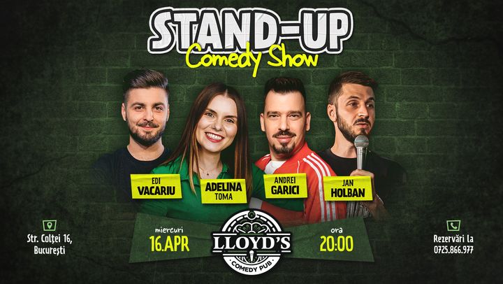 Stand-up Comedy cu Andrei Garici, Adelina Toma, Edi Vacariu & Jan Holban.